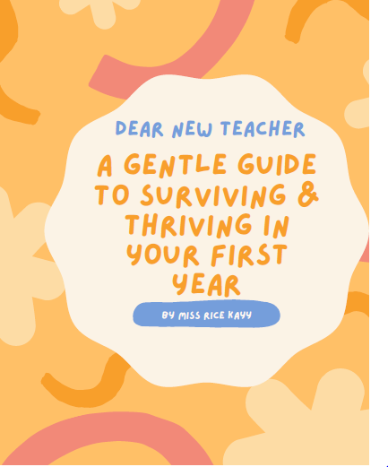 Things I Wish I Knew as a New Teacher – Real Talk eBook Guide