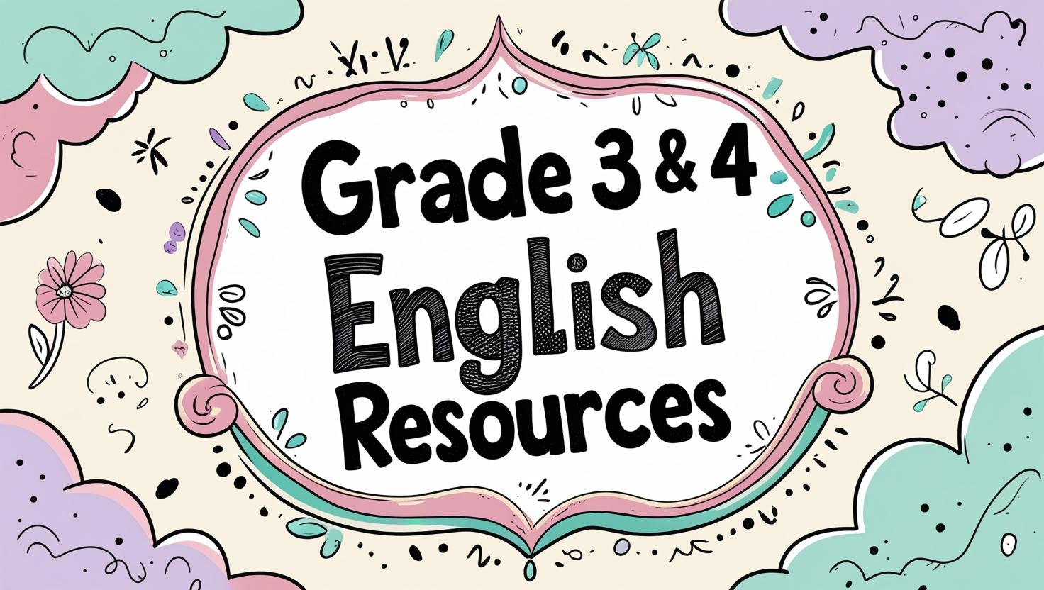 English - Grades 3 & 4