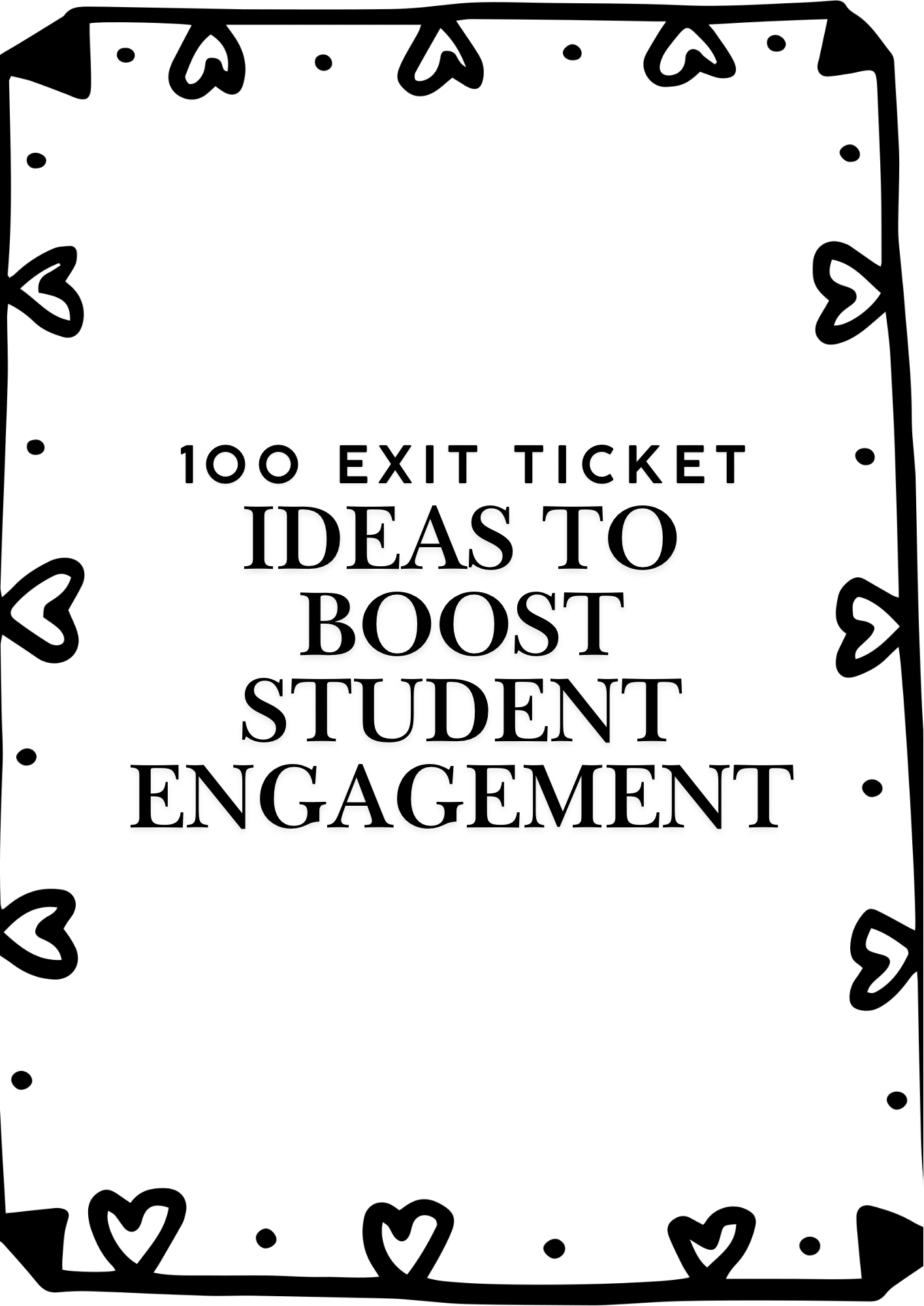 100 Exit Ticket Ideas